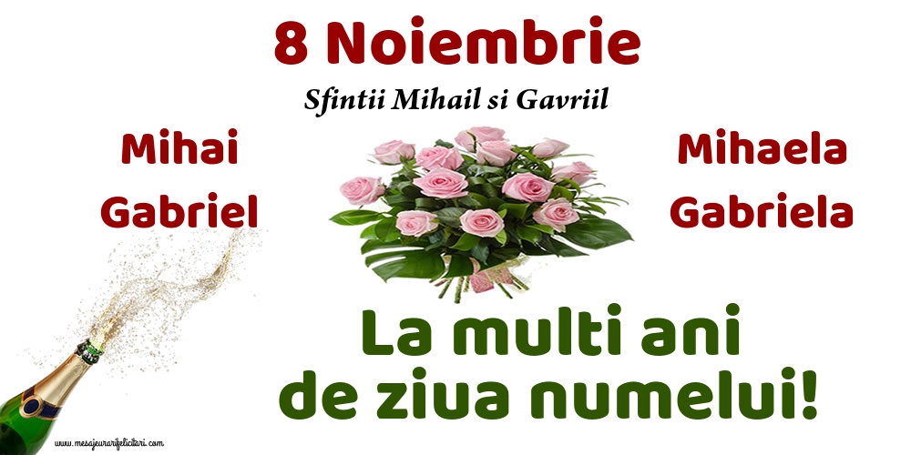 8 Noiembrie - Sfintii Mihail si Gavriil - Felicitari onomastice de Sfintii Mihail si Gavril