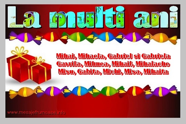 La multi ani Mihai, Mihaela, Gabriel, Gabriela, - Felicitari onomastice de Sfintii Mihail si Gavril