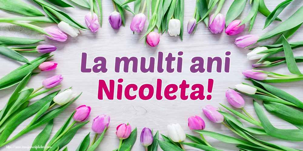 La multi ani Nicoleta! - Felicitari onomastice de Sfantul Nicolae