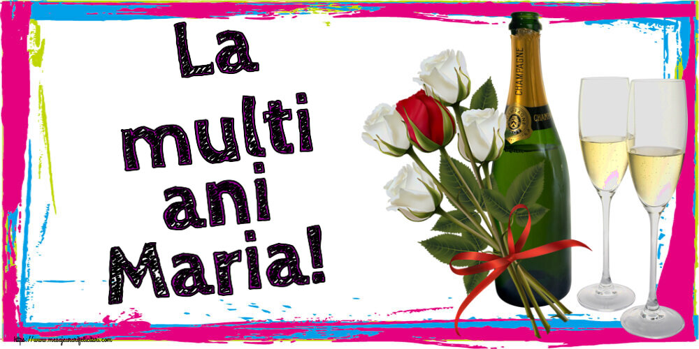 La multi ani Maria! ~ 4 trandafiri albi și unul roșu - Felicitari onomastice de Sfanta Maria Mica cu sampanie