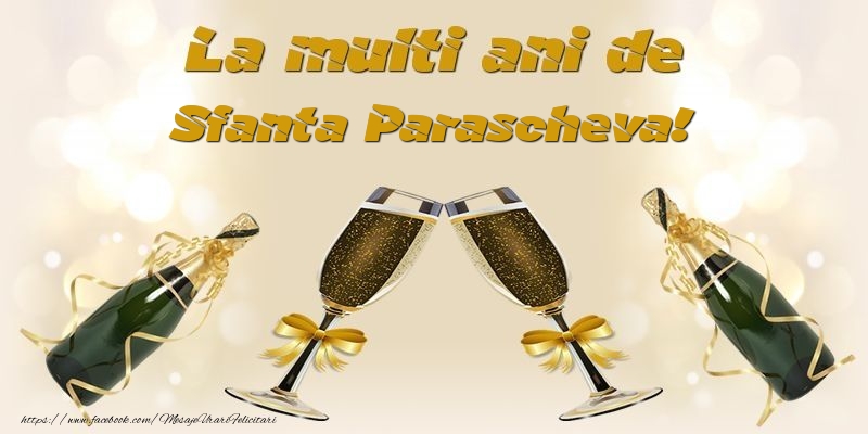 La multi ani de Sfanta Parascheva! - Felicitari onomastice de Sfanta Parascheva