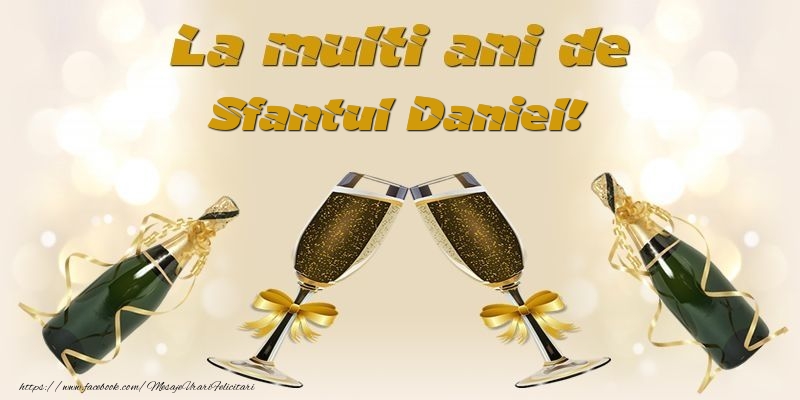 La multi ani de Sfantul Daniel! - Felicitari onomastice de Sfantul Daniel
