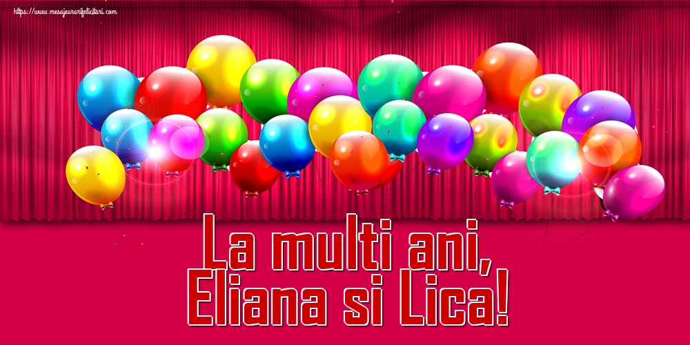 La multi ani, Eliana si Lica! - Felicitari onomastice de Sfantul Ilie