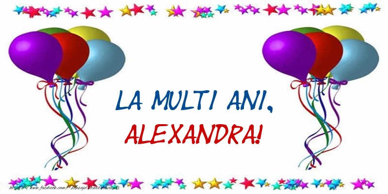 La multi ani, Alexandra! - Felicitari onomastice cu confetti