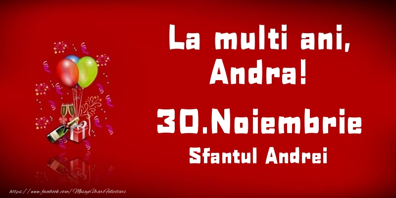 La multi ani, Andra! Sfantul Andrei - 30.Noiembrie - Felicitari onomastice