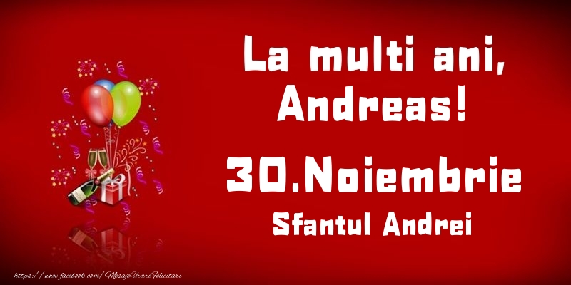 La multi ani, Andreas! Sfantul Andrei - 30.Noiembrie - Felicitari onomastice