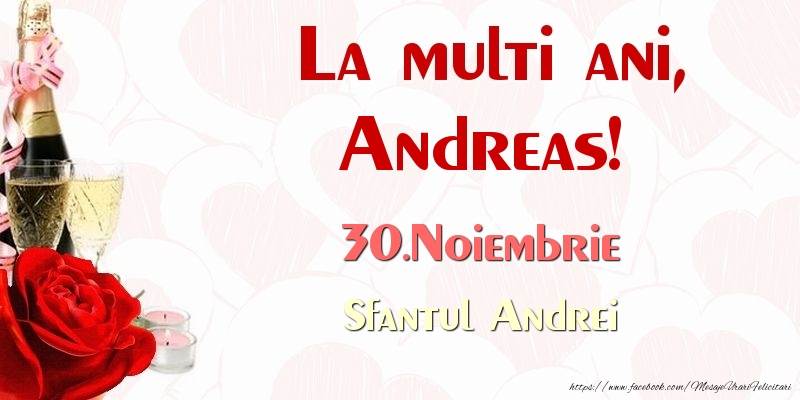 La multi ani, Andreas! 30.Noiembrie Sfantul Andrei - Felicitari onomastice