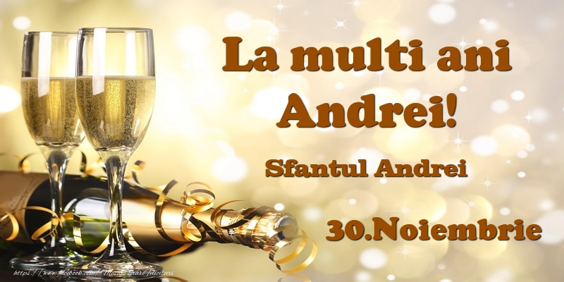 30.Noiembrie Sfantul Andrei La multi ani, Andrei! - Felicitari onomastice