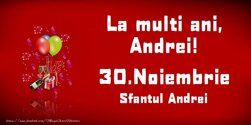 La multi ani, Andrei! Sfantul Andrei - 30.Noiembrie - Felicitari onomastice