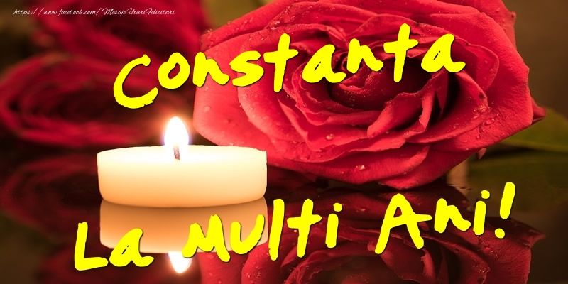 Constanta La Multi Ani! - Felicitari onomastice cu trandafiri