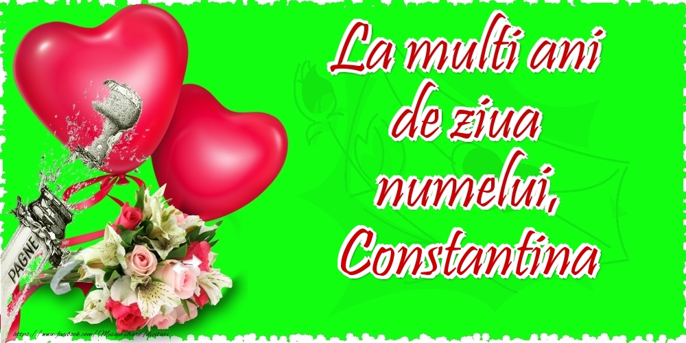La multi ani de ziua numelui, Constantina - Felicitari onomastice cu inimioare