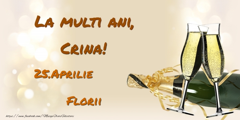 La multi ani, Crina! 25.Aprilie - Florii - Felicitari onomastice