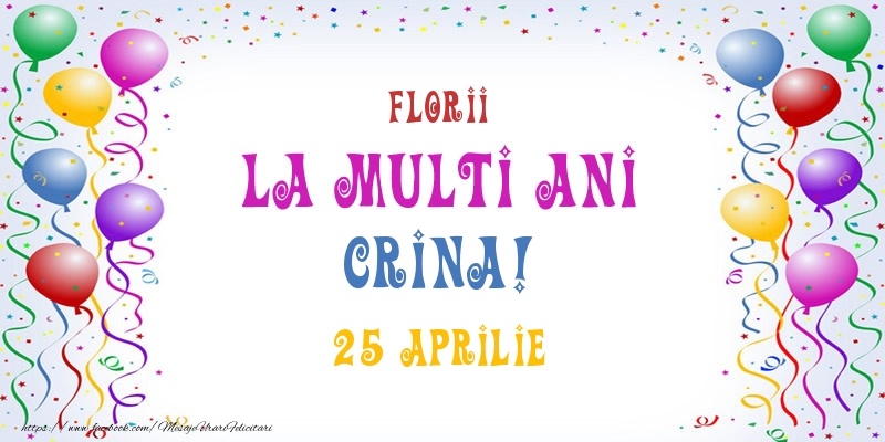 La multi ani Crina! 25 Aprilie - Felicitari onomastice