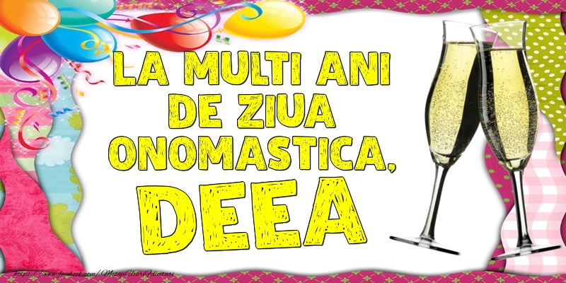 La multi ani de ziua onomastica, Deea - Felicitari onomastice cu baloane