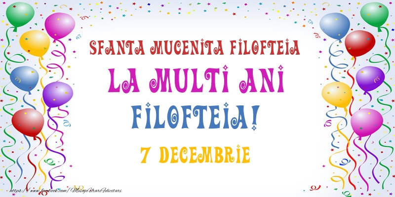 La multi ani Filofteia! 7 Decembrie - Felicitari onomastice