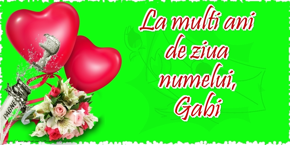 La multi ani de ziua numelui, Gabi - Felicitari onomastice cu inimioare