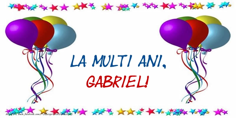 La multi ani, Gabriel! - Felicitari onomastice cu confetti