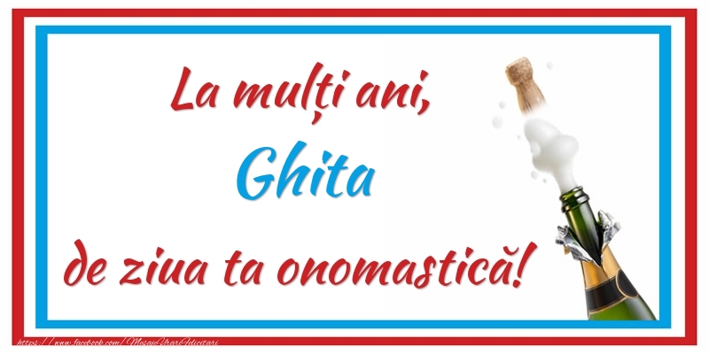 La mulți ani, Ghita de ziua ta onomastică! - Felicitari onomastice cu sampanie