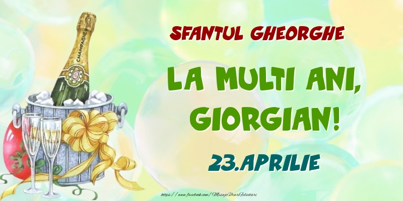 Sfantul Gheorghe La multi ani, Giorgian! 23.Aprilie - Felicitari onomastice