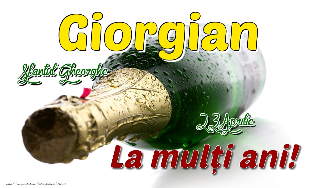 23 Aprilie Sfantul Gheorghe - La mulți ani de ziua onomastică Giorgian - Felicitari onomastice