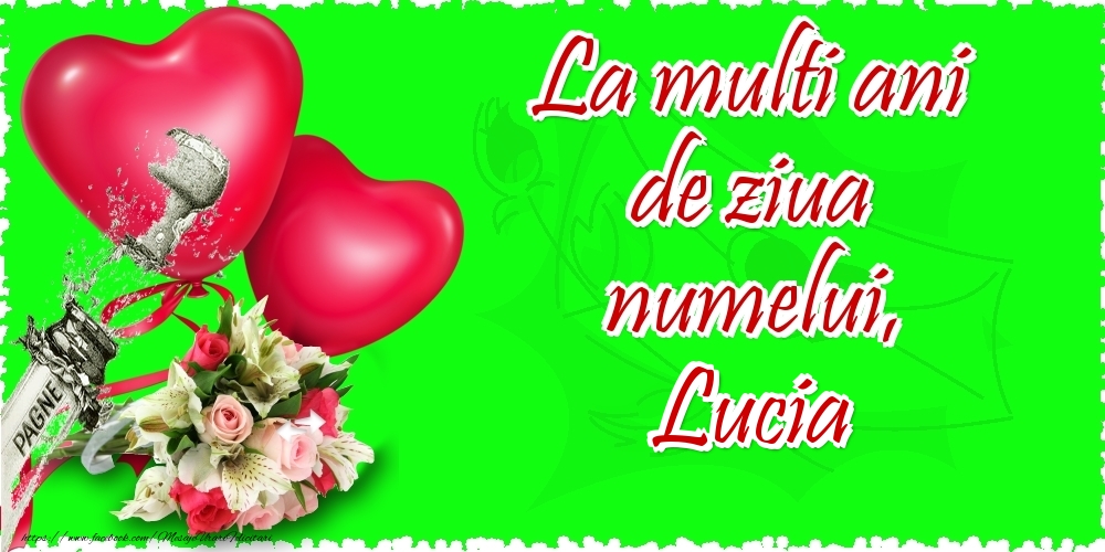 La multi ani de ziua numelui, Lucia - Felicitari onomastice cu inimioare