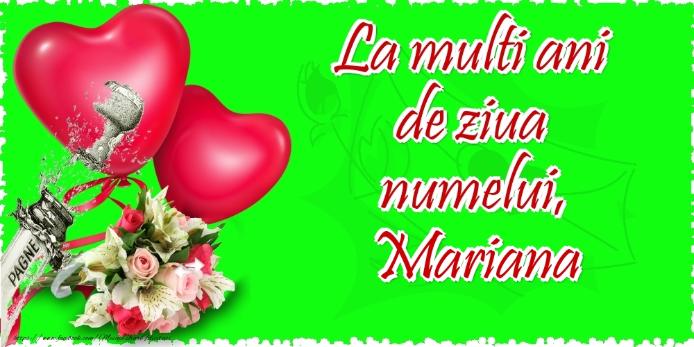 La multi ani de ziua numelui, Mariana - Felicitari onomastice cu inimioare