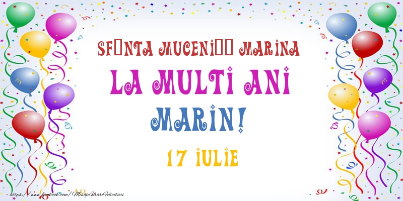 La multi ani Marin! 17 Iulie - Felicitari onomastice