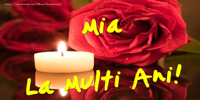  Mia La Multi Ani! - Felicitari onomastice cu trandafiri