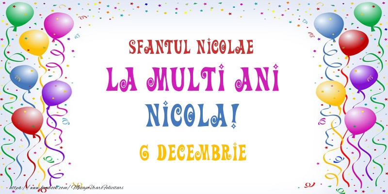 La multi ani Nicola! 6 Decembrie - Felicitari onomastice