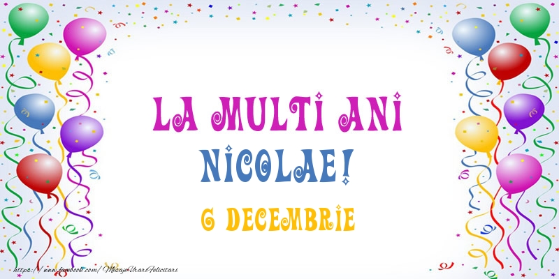 La multi ani Nicolae! 6 Decembrie - Felicitari onomastice