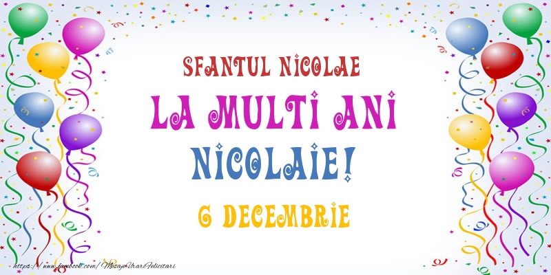 La multi ani Nicolaie! 6 Decembrie - Felicitari onomastice