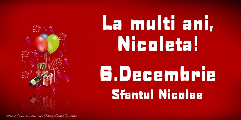 La multi ani, Nicoleta! Sfantul Nicolae - 6.Decembrie - Felicitari onomastice