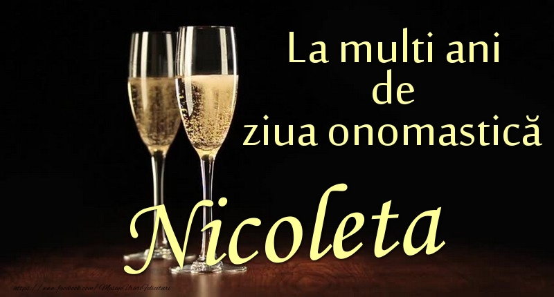 La multi ani de ziua onomastică Nicoleta - Felicitari onomastice cu sampanie