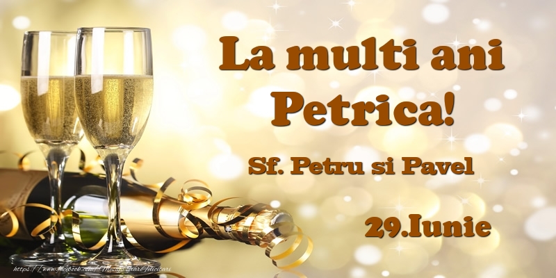  29.Iunie Sf. Petru si Pavel La multi ani, Petrica! - Felicitari onomastice