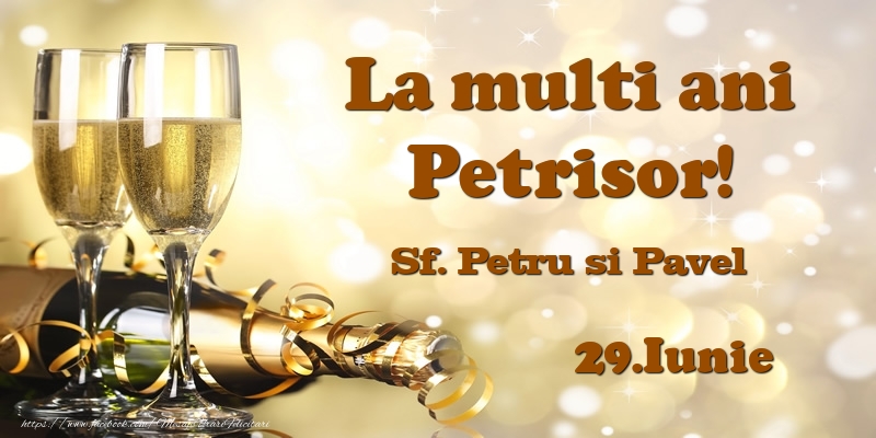  29.Iunie Sf. Petru si Pavel La multi ani, Petrisor! - Felicitari onomastice