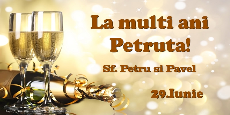29.Iunie Sf. Petru si Pavel La multi ani, Petruta! - Felicitari onomastice