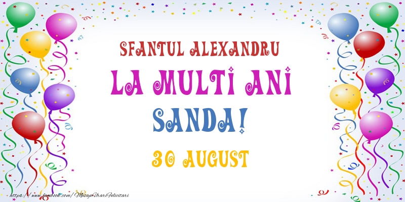 La multi ani Sanda! 30 August - Felicitari onomastice