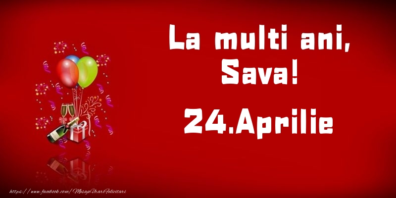 La multi ani, Sava!  - 24.Aprilie - Felicitari onomastice