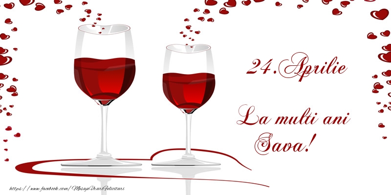 24.Aprilie La multi ani Sava! - Felicitari onomastice