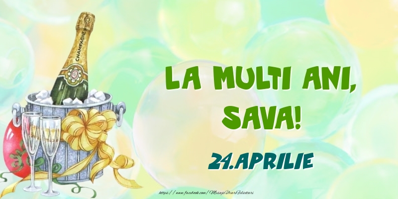 La multi ani, Sava! 24.Aprilie - Felicitari onomastice